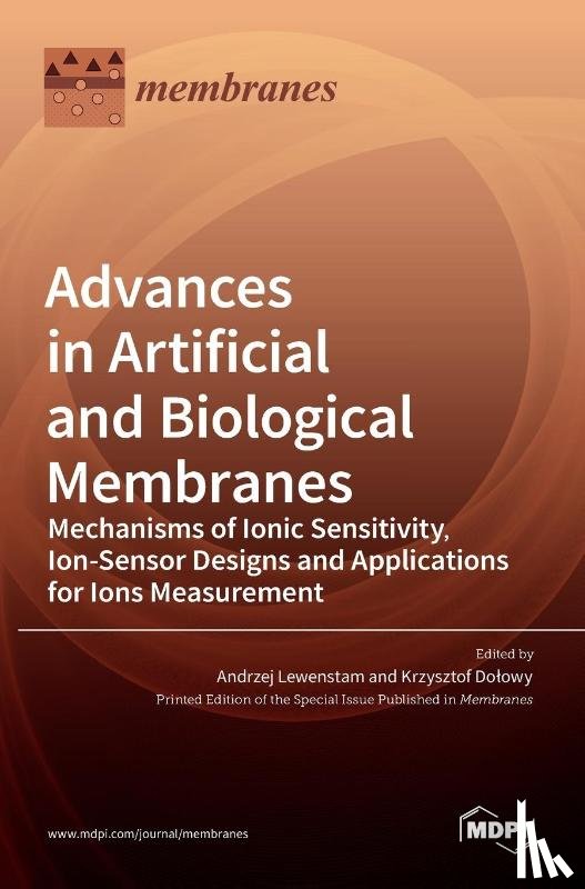 Lewenstam, Andrzej - Advances in Artificial and Biological Membranes