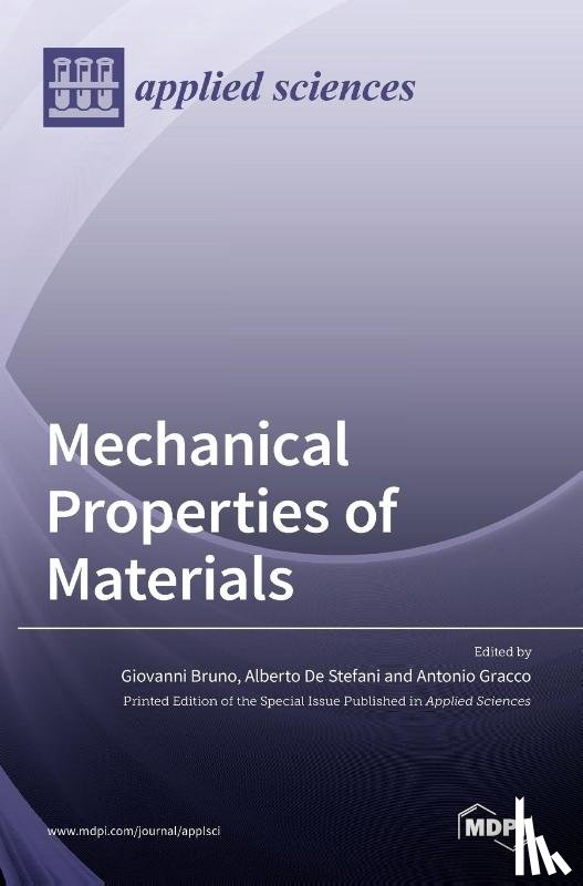 BRUNO, GIOVANNI - Mechanical Properties of Materials