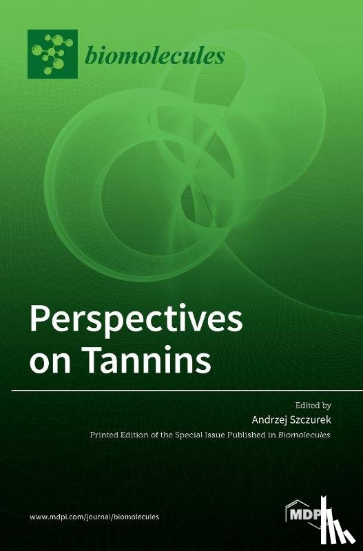 Szczurek, Andrzej - Perspectives on Tannins