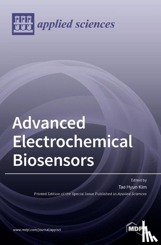 KIM, TAE HYUN - Advanced Electrochemical Biosensors