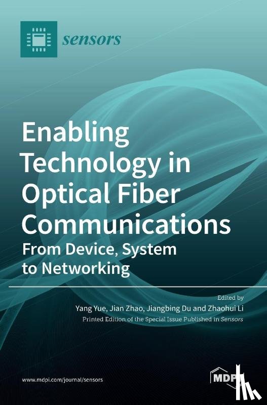 Yue, Yang - Enabling Technology in Optical Fiber Communications