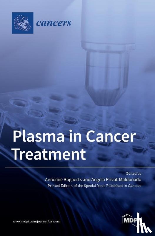 BOGAERTS, ANNEMIE - Plasma in Cancer Treatment