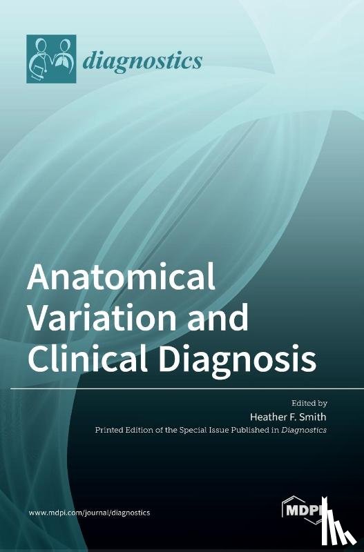 F. SMITH, HEATHER - Anatomical Variation and Clinical Diagnosis