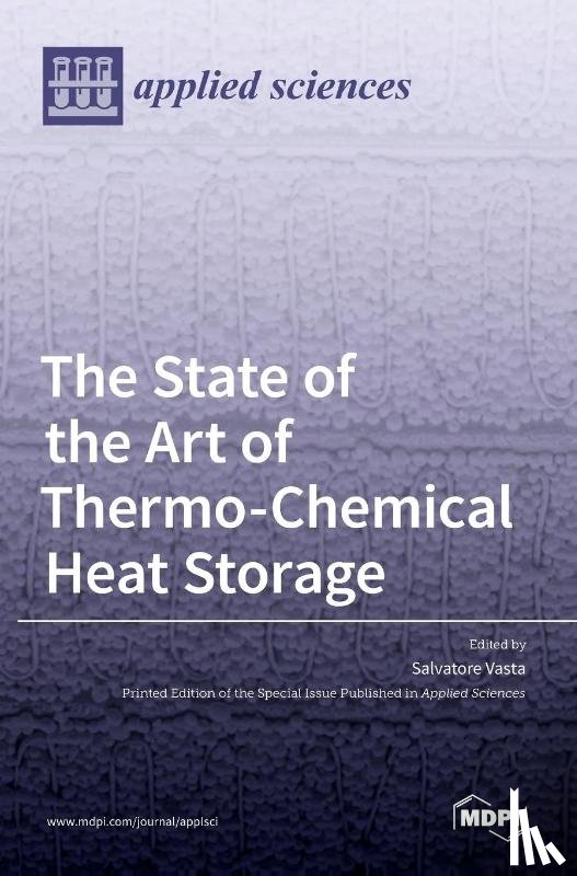 Vasta, Salvatore - The State of the Art of Thermo-Chemical Heat Storage