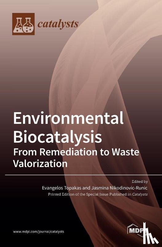 TOPAKAS, EVANGELOS - Environmental Biocatalysis