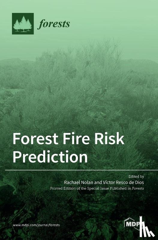 NOLAN, RACHAEL - Forest Fire Risk Prediction