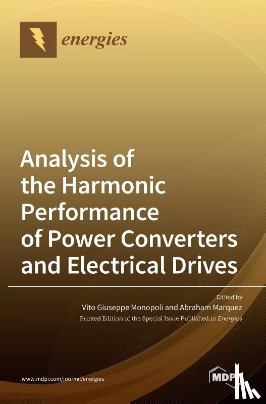 GIUSEPPE MONOPOLI, V - Analysis of the Harmonic Performance of Power Converters and Electrical Drives