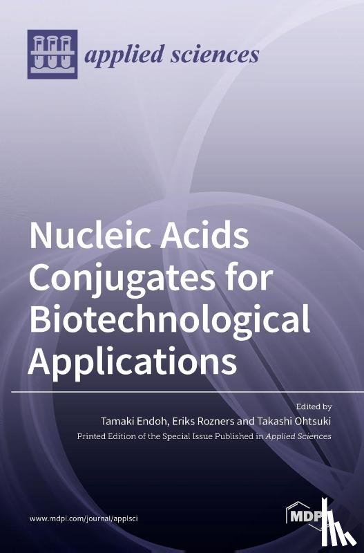 Endoh, Tamaki - Nucleic Acids Conjugates for Biotechnological Applications