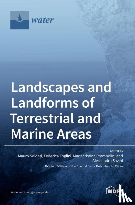 SOLDATI, MAURO - Landscapes and Landforms of Terrestrial and Marine Areas