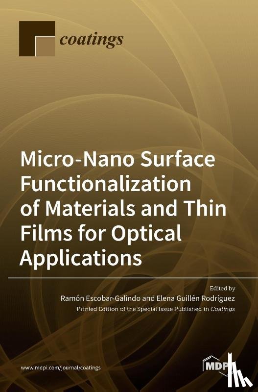 ESCOBAR-GALINDO, RAM - Micro-Nano Surface Functionalization of Materials and Thin Films for Optical Applications