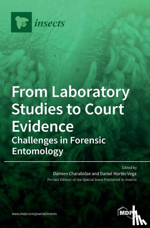 CHARABIDZE, DAMIEN - From Laboratory Studies to Court Evidence