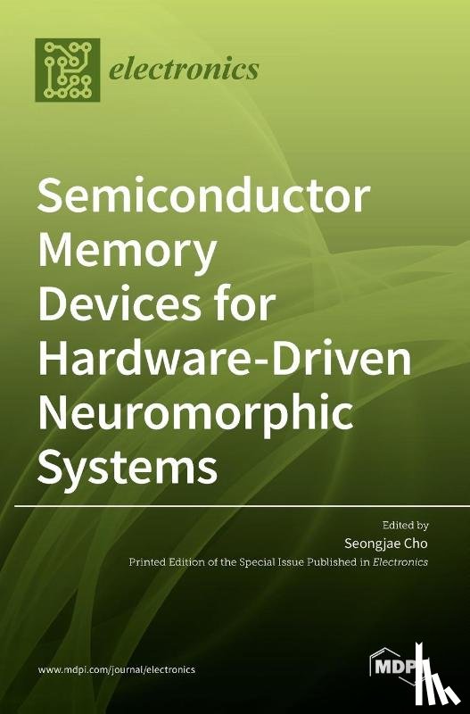 CHO, SEONGJAE - Semiconductor Memory Devices for Hardware-Driven Neuromorphic Systems