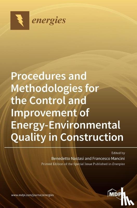 NASTASI, BENEDETTO - Procedures and Methodologies for the Control and Improvement of Energy-Environmental Quality in Construction