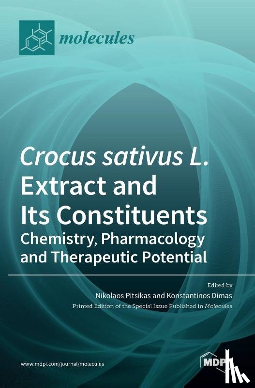 Pitsikas, Nikolaos - Crocus sativus L. Extract and Its Constituents