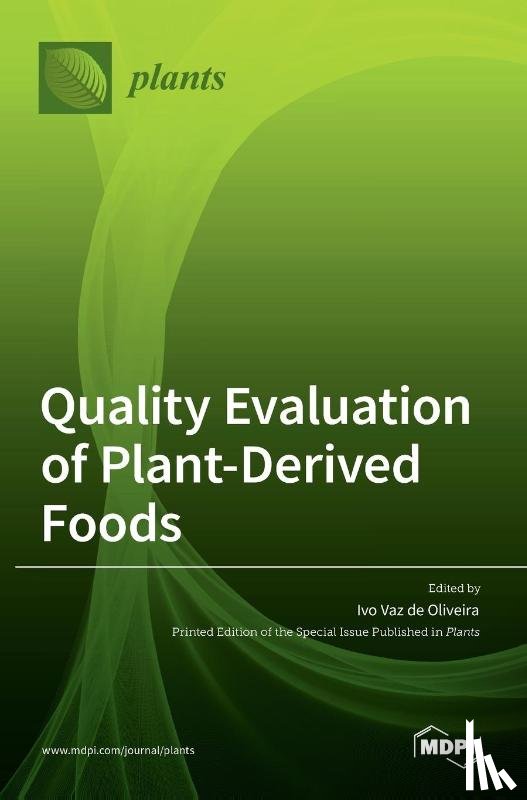 de Oliveira, Ivo Vaz - Quality Evaluation of Plant-Derived Foods