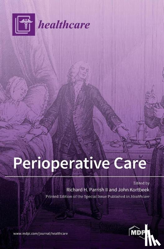 H. PARRISH II, RICHA - Perioperative Care