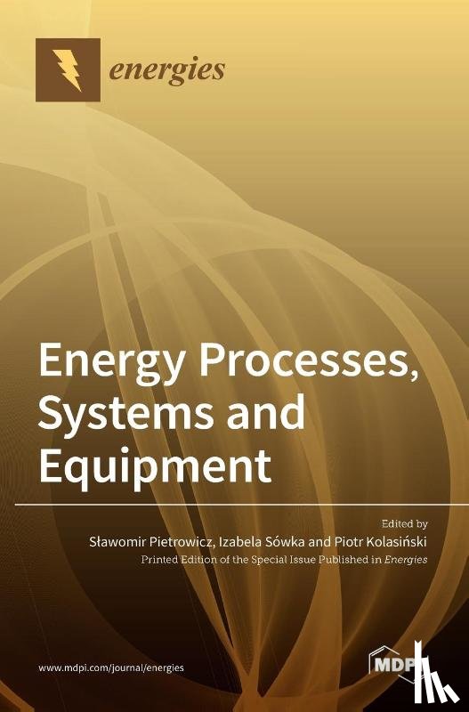KOLASINSKI, PIOTR - Energy Processes, Systems and Equipment