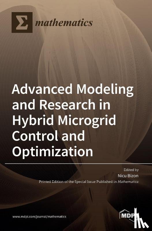 BIZON, NICU - Advanced Modeling and Research in Hybrid Microgrid Control and Optimization
