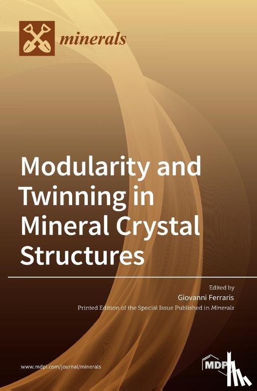 FERRARIS, GIOVANNI - Modularity and Twinning in Mineral Crystal Structures