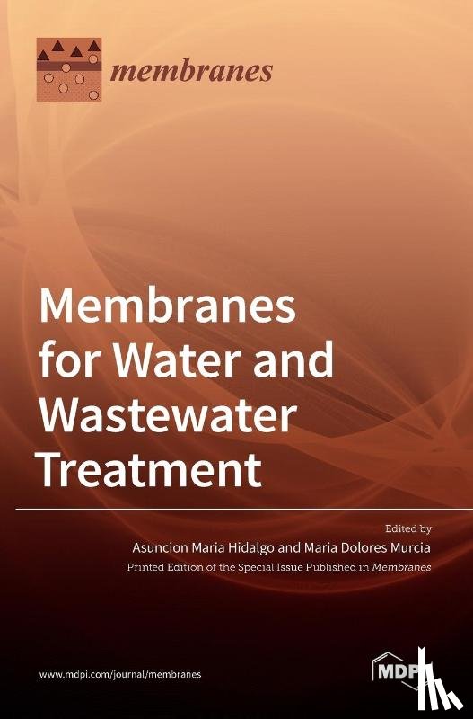Maria Hidalgo, Asuncion - Membranes for Water and Wastewater Treatment