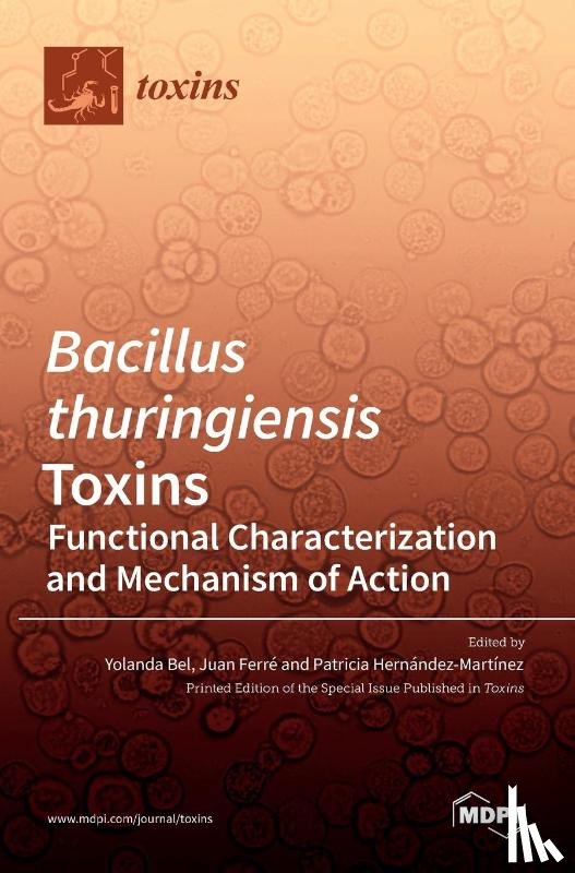 Bel, Yolanda - Bacillus thuringiensis Toxins