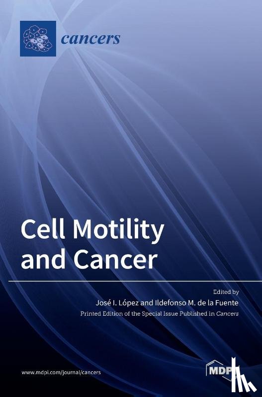 L PEZ, JOS - Cell Motility and Cancer