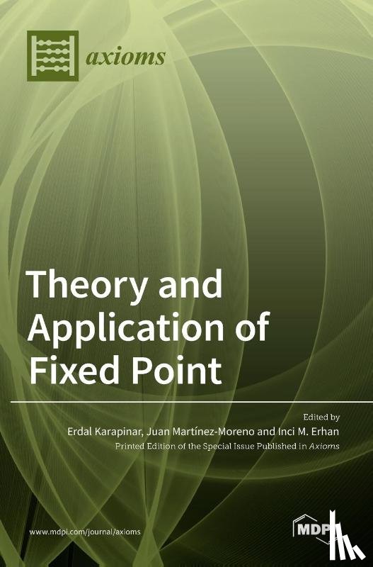 Karapinar, Erdal - Theory and Application of Fixed Point