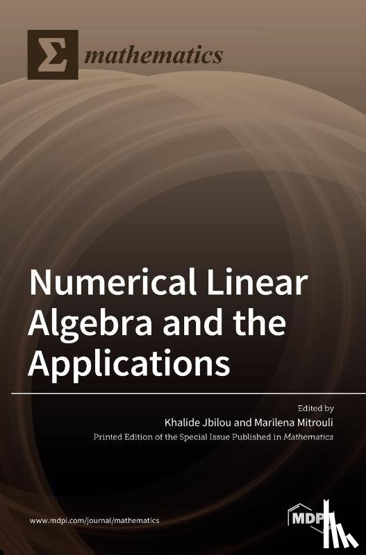 JBILOU, KHALIDE - Numerical Linear Algebra and the Applications