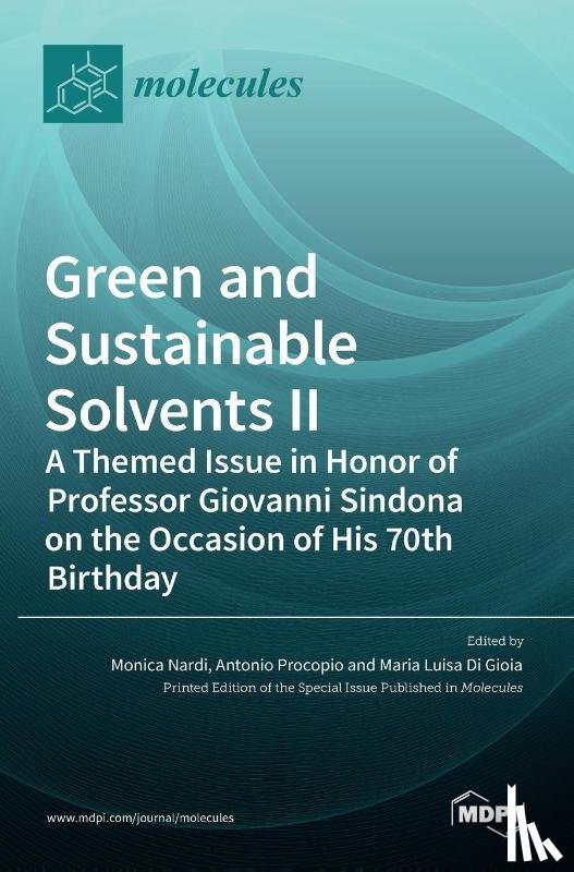 NARDI, MONICA - Green and Sustainable Solvents II