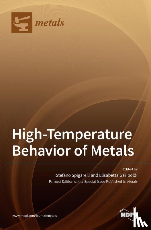 Gariboldi, Elisabetta - High-Temperature Behavior of Metals