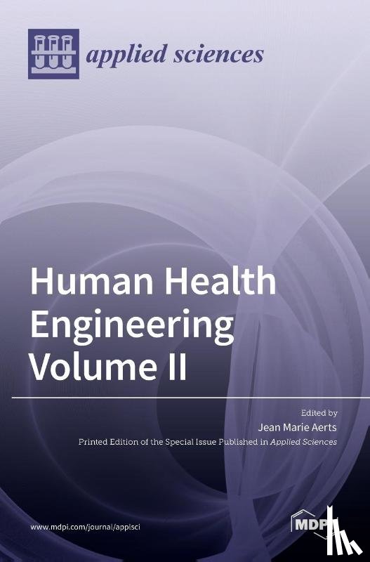 Aerts, Jean-Marie - Human Health Engineering Volume II