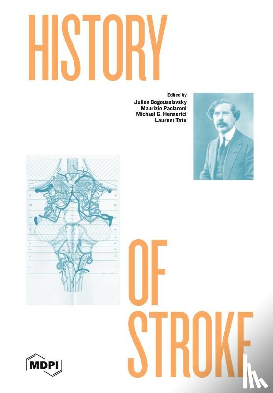 Bogousslavsky, Julien - History of Stroke