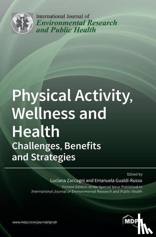 Zaccagni, Luciana - Physical Activity, Wellness and Health