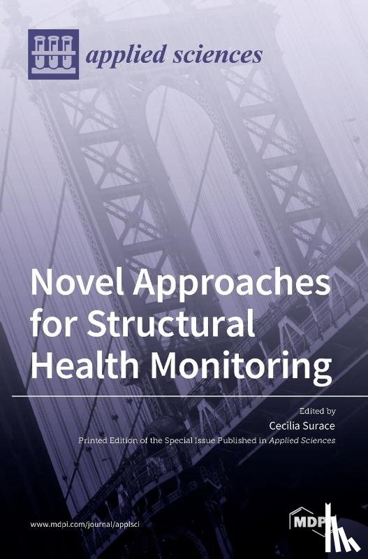 SURACE, CECILIA - Novel Approaches for Structural Health Monitoring