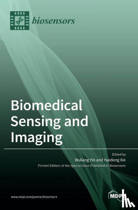 Yin, Wuliang - Biomedical Sensing and Imaging