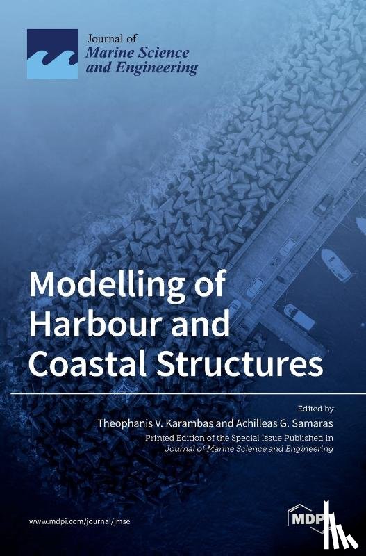 V. Karambas, Theophanis - Modelling of Harbour and Coastal Structures