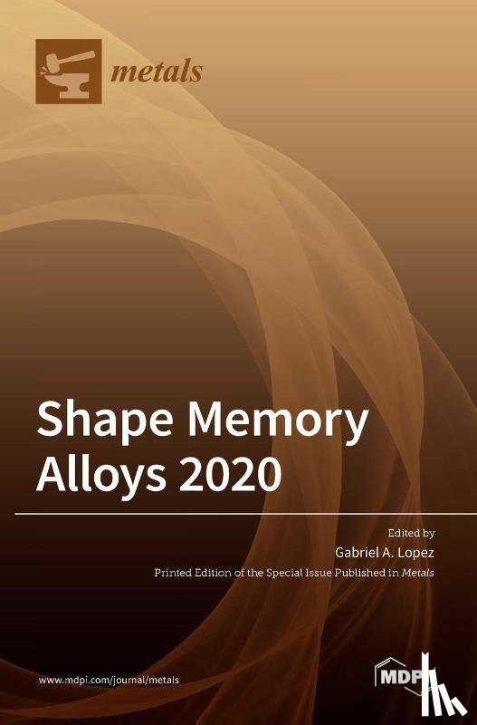 A. L OPEZ, GABRIEL - Shape Memory Alloys 2020