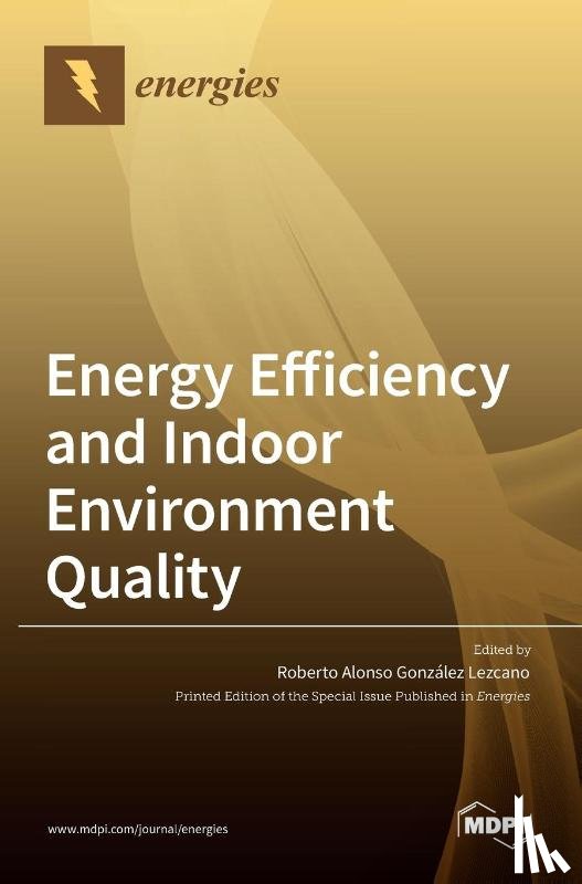 Alonso Gonz´alez Lezcano, Roberto - Energy Efficiency and Indoor Environment Quality