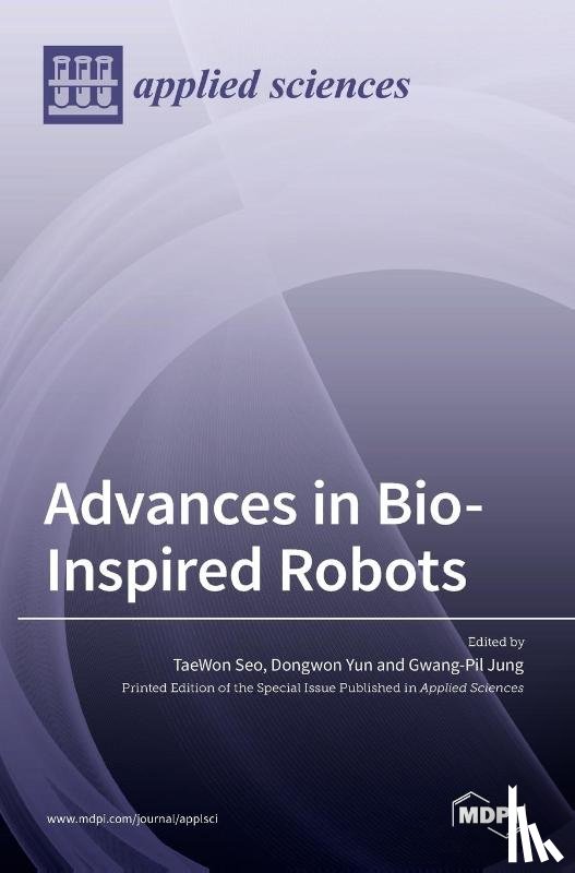 SEO, TAEWON - Advances in Bio-Inspired Robots