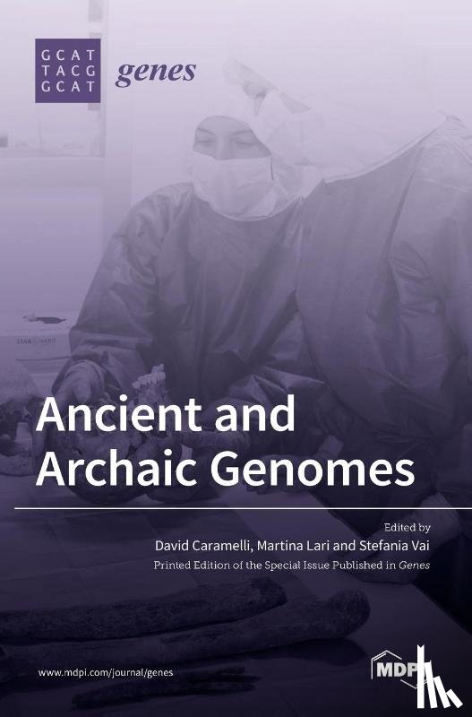 Caramelli, David - Ancient and Archaic Genomes