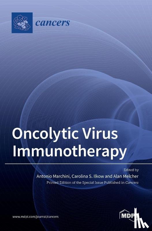 MARCHINI, ANTONIO - Oncolytic Virus Immunotherapy