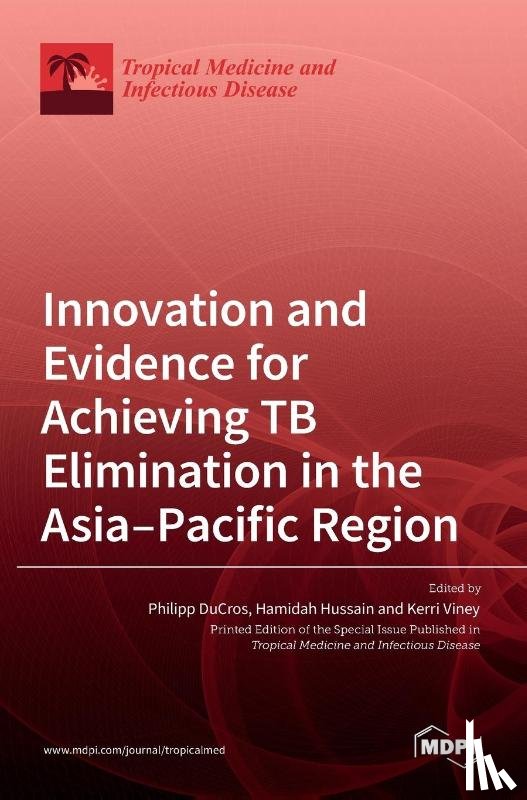 Ducros, Philipp - Innovation and Evidence for Achieving TB Elimination in the Asia-Pacific Region