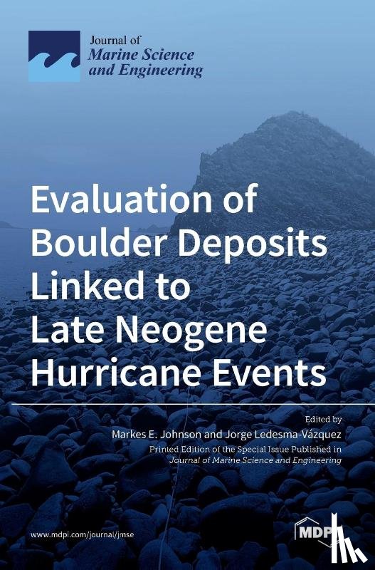E. Johnson, Markes - Evaluation of Boulder Deposits Linked to Late Neogene Hurricane Events