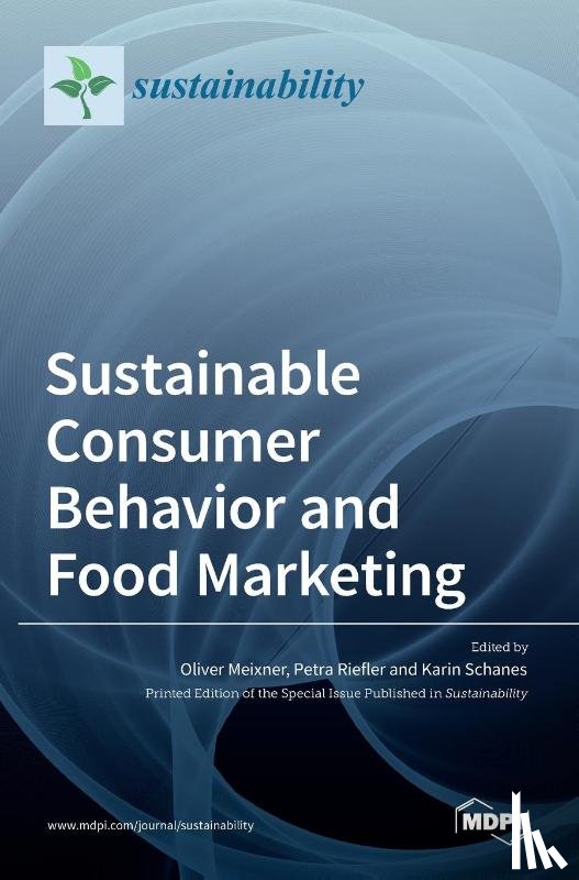 Meixner, Oliver - Sustainable Consumer Behavior and Food Marketing