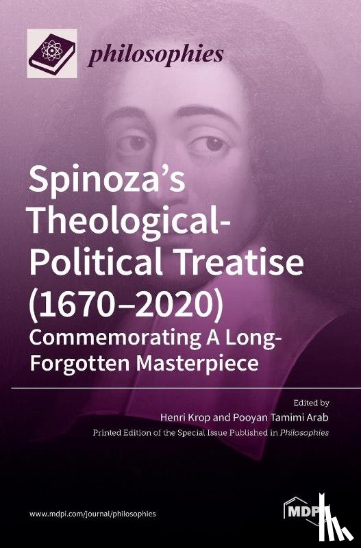  - Spinoza's Theological-Political Treatise (1670-2020)