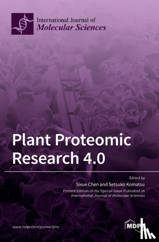 CHEN, SIXUE - Plant Proteomic Research 4.0