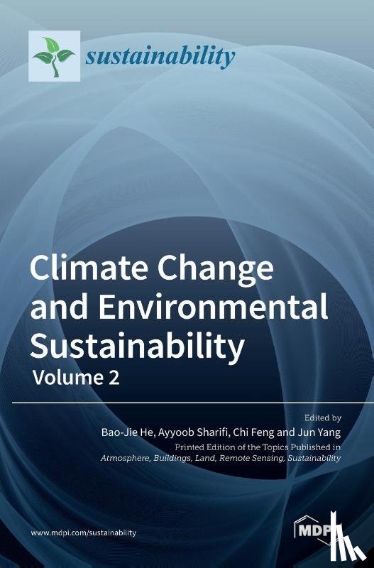 HE, BAO-JIE - Climate Change and Environmental Sustainability-Volume 2