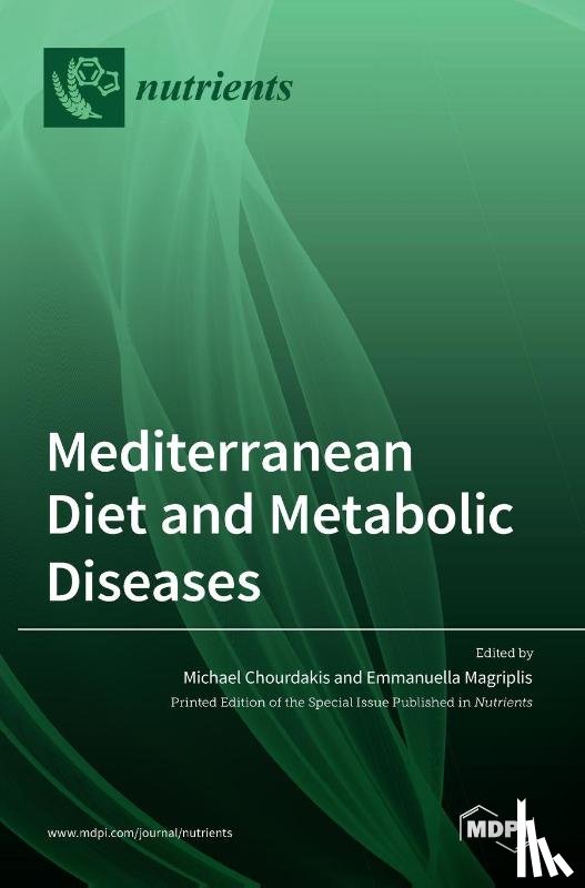 Chourdakis, Michael - Mediterranean Diet and Metabolic Diseases