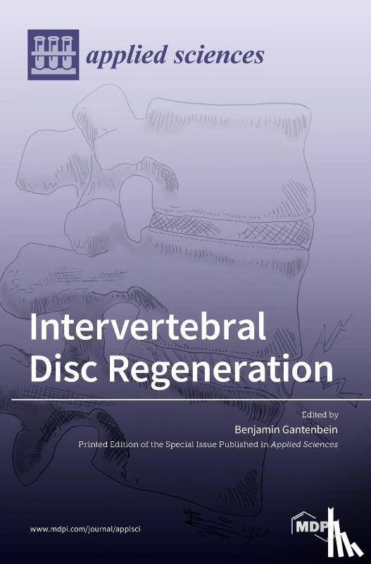 Gantenbein, Benjamin - Intervertebral Disc Regeneration