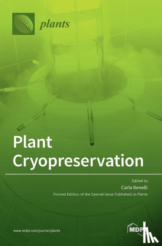 Benelli, Carla - Plant Cryopreservation
